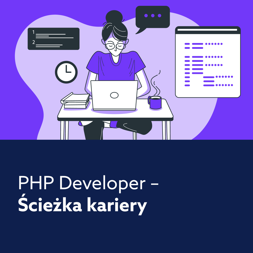 PHP Developer: Skuteczne projektowanie witryn, programowanie w PHP